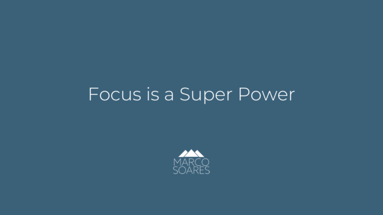 Focus is a Super Power